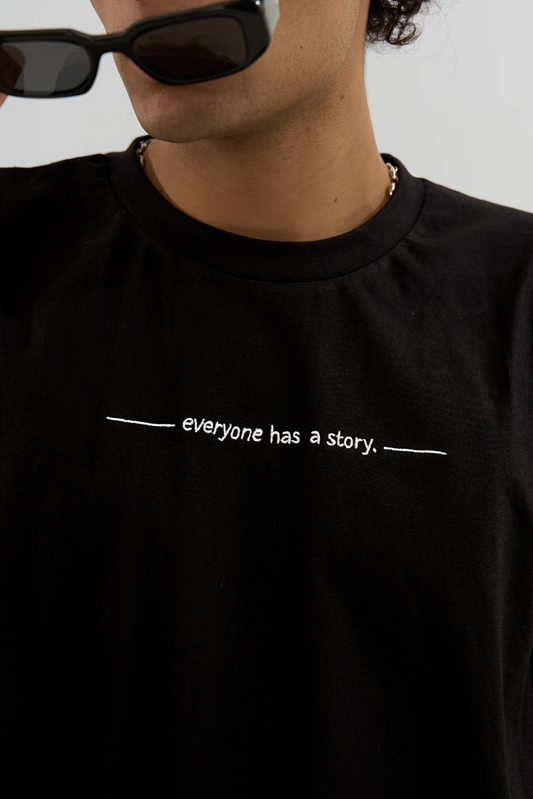 Everyone Has A Story Tee